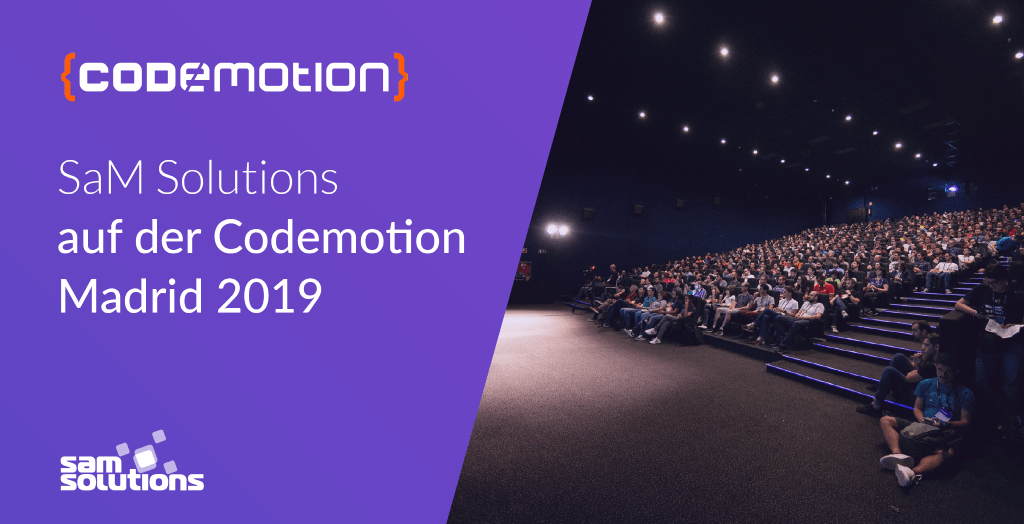 Die Java-Experten von SaM Solutions nehmen an der Codemotion Madrid 2019 teil