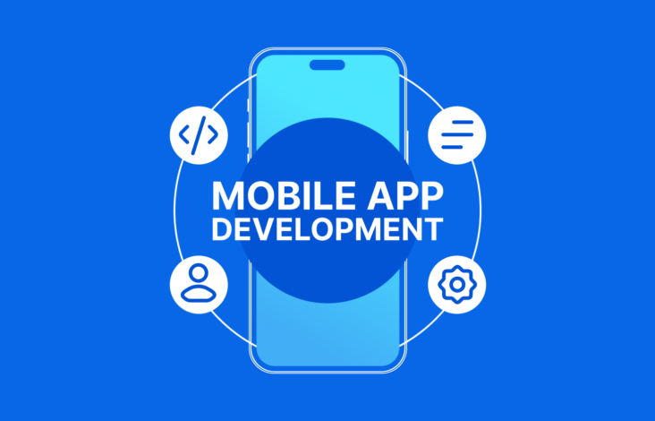 Was ist mobile App-Entwicklung​: Der ultimative Guide