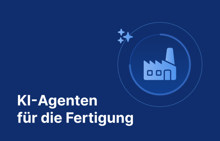 KI-Agenten für die Fertigung: Anwendungen, Vorteile und Implementierung