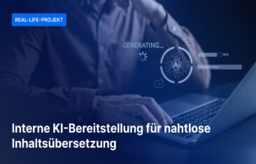 Interne KI-Bereitstellung für nahtlose Inhaltsübersetzung: Eine reale Projektgeschichte