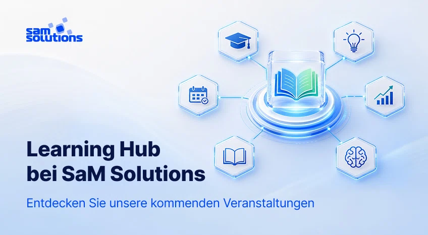 SaM Solutions startet den Learning Hub